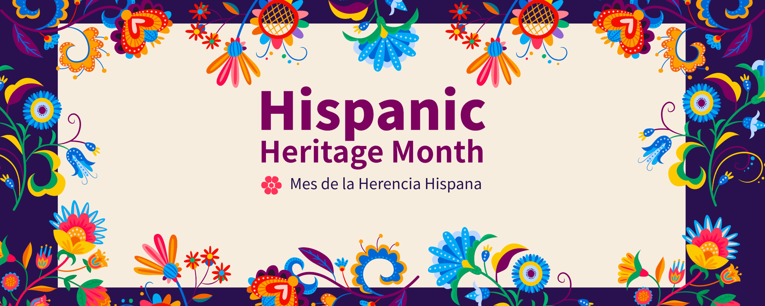 Hispanic Heritage Month